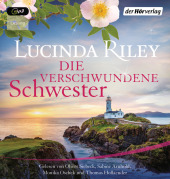 Riley, Lucinda: Die verschwundene Schwester, 2 MP3-CD