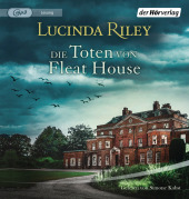 Riley, Lucinda: Die Toten von Fleat House, 1 MP3