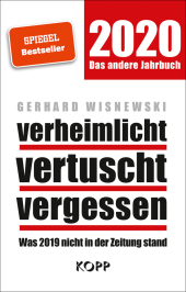 Wisnewski, Gerhard: verheimlicht - vertuscht - vergessen 2020