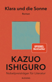 Ishiguro, Kazuo: Klara und die Sonne