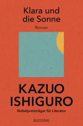 Ishiguro, Kazuo: Klara und die Sonne