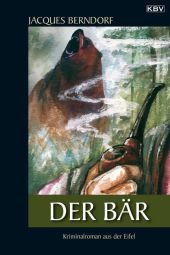 Berndorf, Jacques: Der Bär