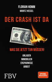 Homm, Florian; Krall, Markus; Hessel, Moritz: Der Crash ist da