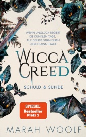 Woolf, Marah: WiccaCreed | Schuld & Sünde