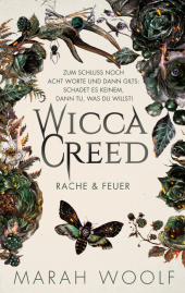Woolf, Marah: WiccaCreed | Rache & Feuer