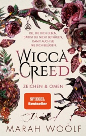 Woolf, Marah: WiccaCreed | Zeichen & Omen